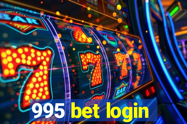 995 bet login